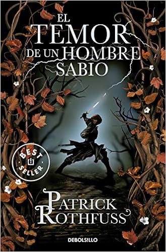 El temor de un hombre sabio / The Wise Man's Fear (Crónica del asesino de reyes) (Spanish Edition) book cover