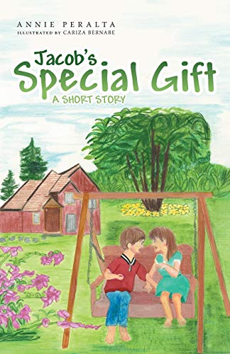 Jacob's Special Gift 1462410723 Book Cover