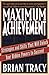Produktbild Maximum Achievement: Strategies and Skills that Will Unlock Your Hidden Powers to Succeed (Fireside Book)