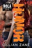 Honor (NOLA Zombie Book 5)