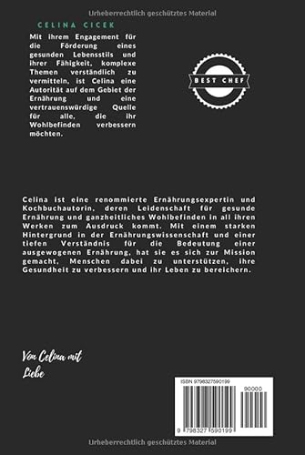 Entzündungshemmende Ernährung: 100+ Rezepte um Cholesterin zu senken, lebenswichtige Organe zu entgi