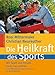 Produktbild Die Heilkraft des Sports. Mit Spaß und Freude mehr Gesundheit. Mit Omron-Schrittzähler