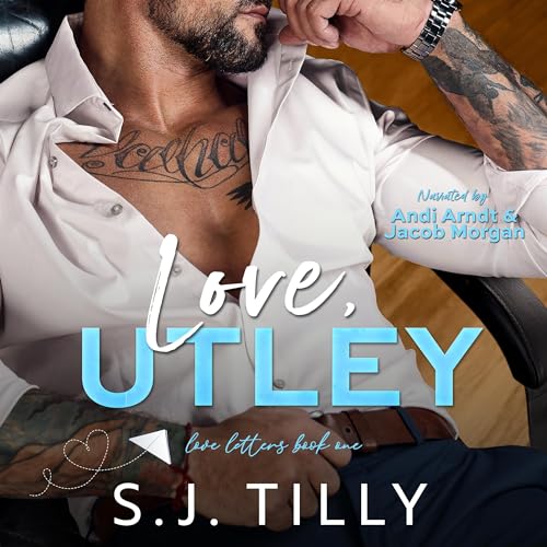 Love, Utley: Love Letters, Book 1
