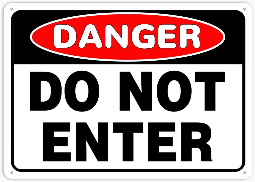 8"x12" Rust Free Aluminum Metal Sign - Danger Do Not Enter (Safety Sign) - Weather Resistant, Durable, Easy To Mount