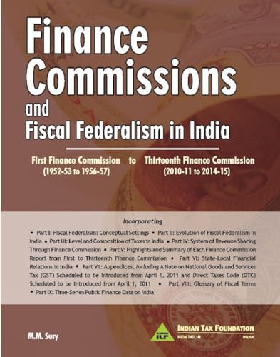 Finance Commissions & Fiscal Federalism in India: 1st Finance Commission (1952-53 to 1956-57) to