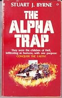 The Alpha trap 0890410593 Book Cover