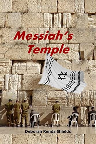 Messiah's Temple 1495946894 Book Cover