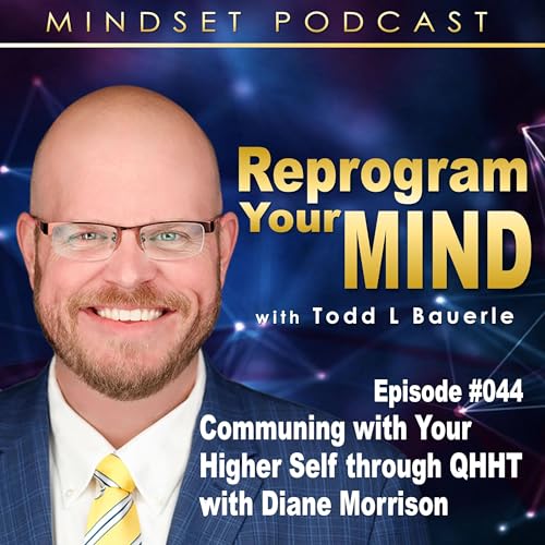 Communing with Your Higher Self through QHHT with Diane Morrison