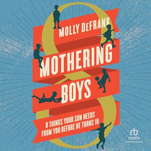 Audiobook: Mothering Boys by Molly DeFrank episode artwork