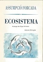 Ecosistema (El Juglar y la luna) 8481321060 Book Cover