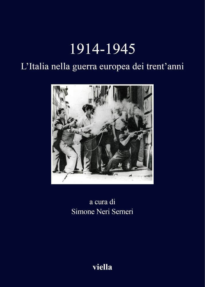 1914-1945. L'italia Nella Guerra Europea Dei Trent'anni - 4