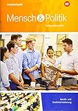 frank sippel vermögen  Mensch und Politik SI: Berufs- und Studienorientierung (Mensch und Politik SI: Ausgabe 2015 für Niedersachsen, Hamburg und Schleswig-Holstein)