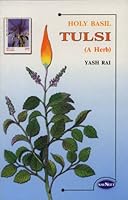 Holy Basil Tulsi a Herb 8124301433 Book Cover
