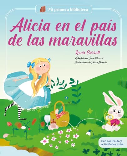 Alicia en el país de las maravillas: Con juegos y actividades ext...