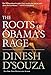 The Roots of Obama's Rage