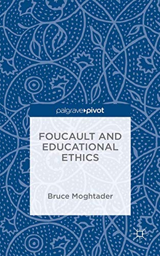 Foucault and Educational Ethics view 2