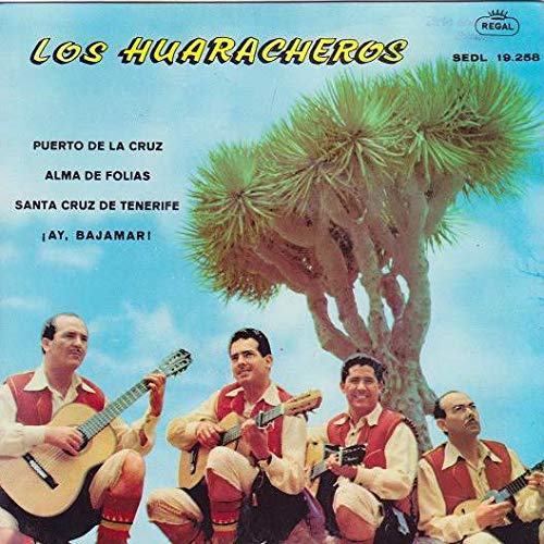 Los Huaracheros - Puerto De La Cruz / Alma