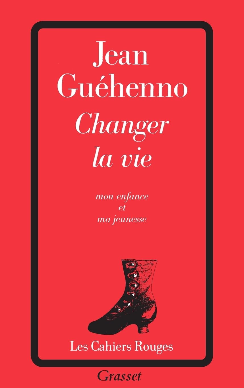 Changer la vie: Mon enfance et ma jeunesse