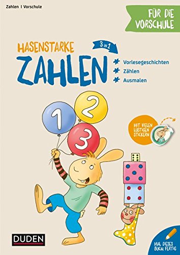 Hasenstarke Zahlen für die Vorschule: Zählen - Rechnen - Malen (Mit Paul ins Abenteuer Schule)