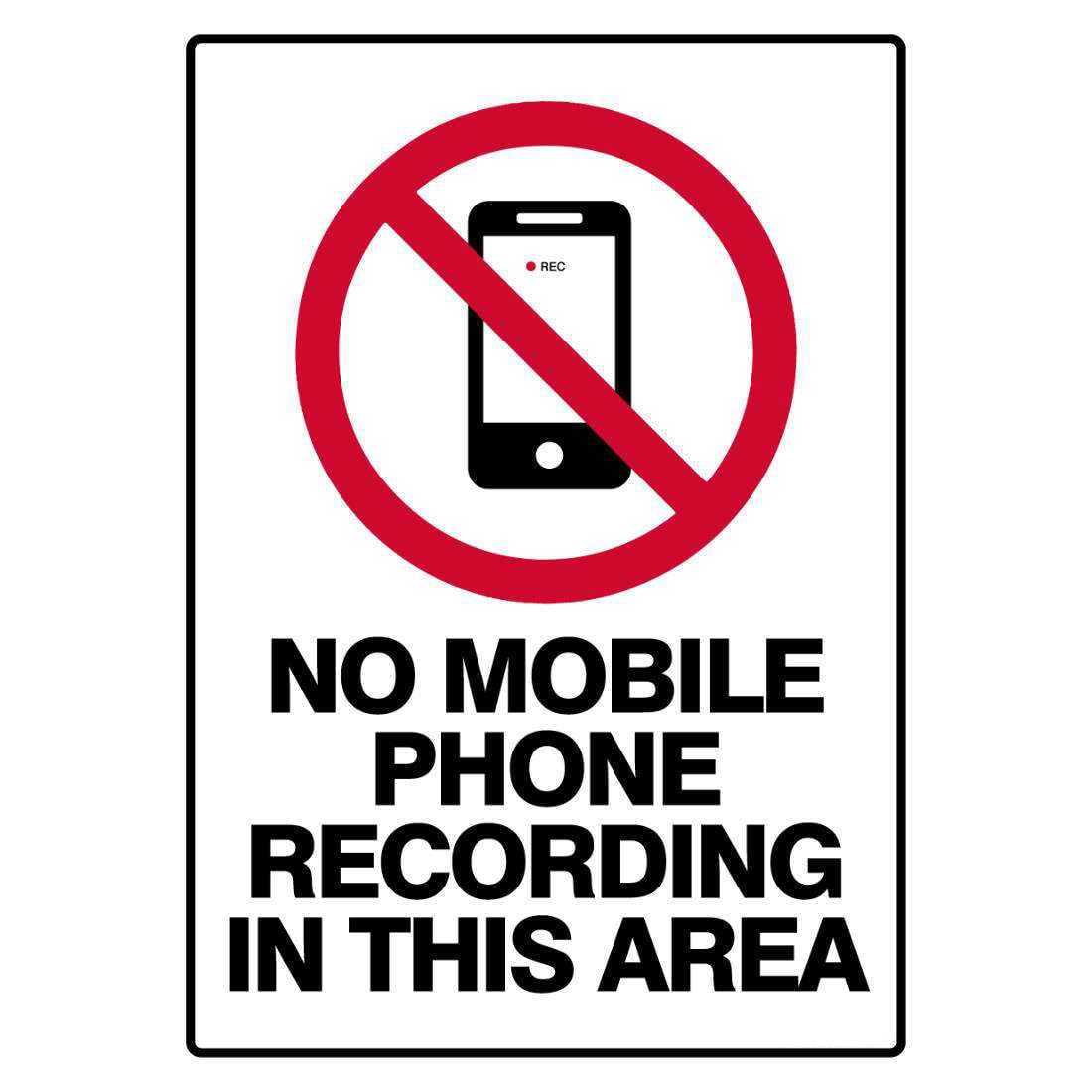 Prohibition Safety Sign - No Mobile Phone Recording In ThIs Area Metal Tin Sign 8 x 12 inch for Industrial & Commercial