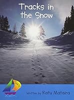 Tracks In the Snow: Leveled Reader 0757888623 Book Cover