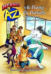 Amazon.co.jp: Heroes A2Z #11: Kung Fu Kitties (Heroes A to Z, A