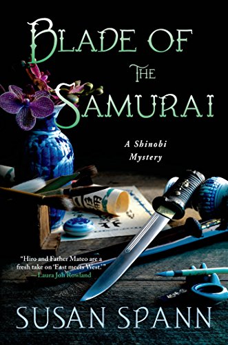 Blade of the Samurai: A Shinobi Mystery (Shinobi Mysteries Book 2)