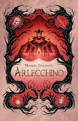 Arlecchino: Un emozionante libro di avventura, giallo, fantasy, azione e horror per ragazzi