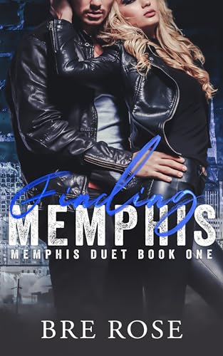 Finding Memphis (Memphis Duet Book 1)
