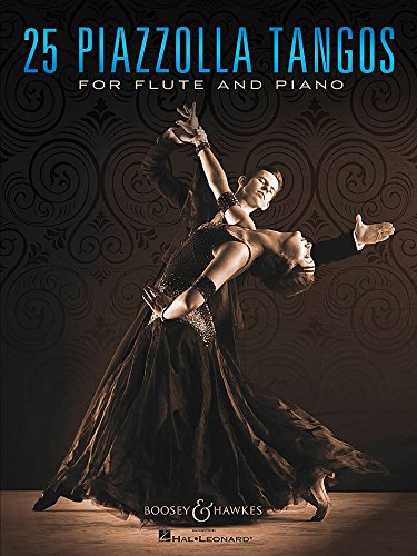 25 PIAZZOLLA TANGOS FLUTE TRAVERSIERE      Sheet music – January 1, 2000
