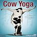 Cow Yoga 2018 Wall Calendar
