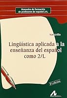 Lingüísitca aplicada a la enseñanza del español como 2/L 8476356056 Book Cover