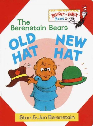 (OLD HAT NEW HAT) BY Berenstain, Stan(Author)Ha... B0068GEF4C Book Cover