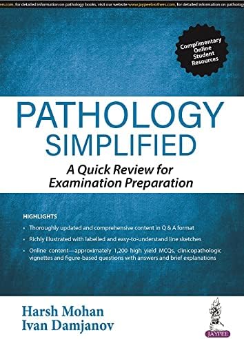 Pathology Simplified: A Quick Review for Examination Preparation