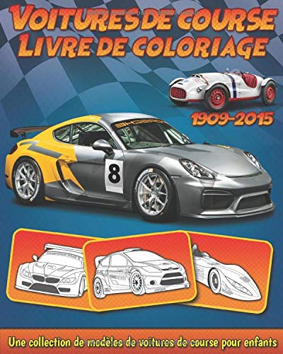 Télécharger Voitures de Course: Livre de coloriage de collection de modèles de voitures de course pour enfants PDF Ebook En Ligne