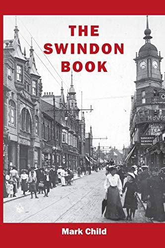 The Swindon Book Paperback – Illustrated, 30 Jun. 2013