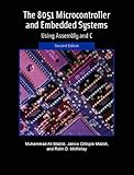 The 8051 Microcontroller and Embedded Systems (2nd Edition)