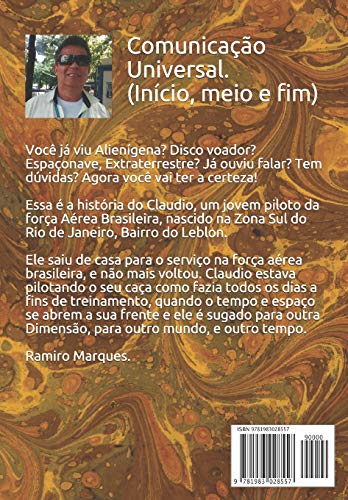 Comunicação Universal. (Início, Meio E Fim): 1