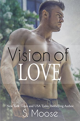 Vision of Love (Infinity Book 1)