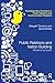Public Relations and Nation Building: Influencing Israel (Routledge New Directions in PR & Communication Research)