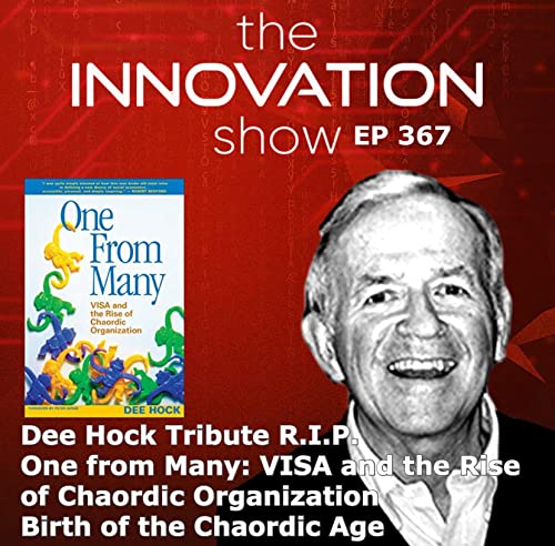 VISA founder Dee Hock Tribute R.I.P. Podcast Por  arte de portada