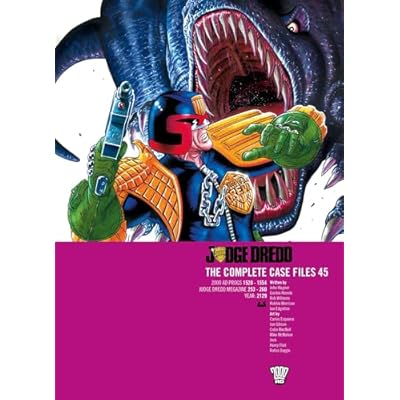 Judge Dredd: The Complete Case Files 45