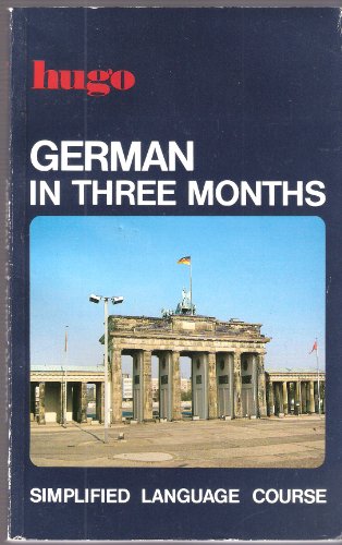 German in Three Months 085285160X Book Cover