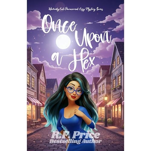 Once Upon a Hex: A Cozy Mysteries Witch (By R.F. Price) episode artwork