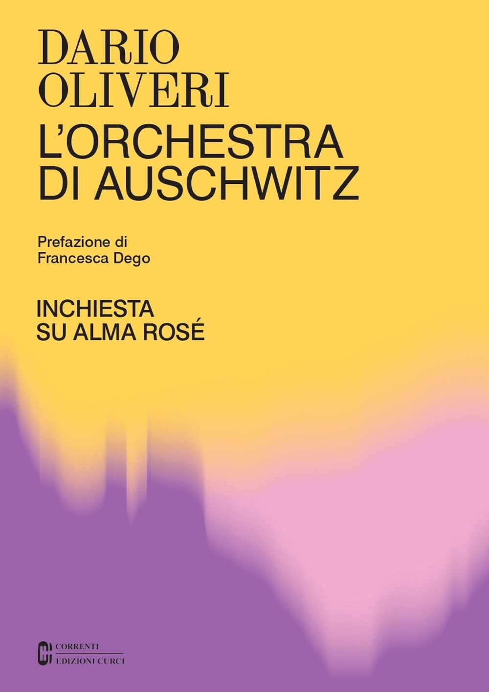 L'orchestra Di Auschwitz. Inchiesta Su Alma Rosé - 4