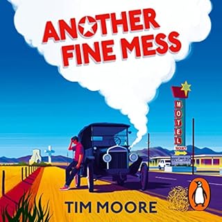 Another Fine Mess Audiolibro Por Tim Moore arte de portada