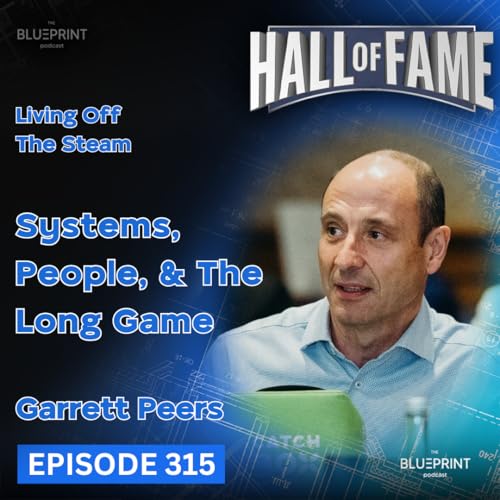 Page de couverture de 315 - Garrett Peers - Systems, People, and the Long Game