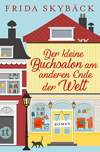 Der kleine Buchsalon am anderen Ende der Welt: Roman (insel taschenbuc