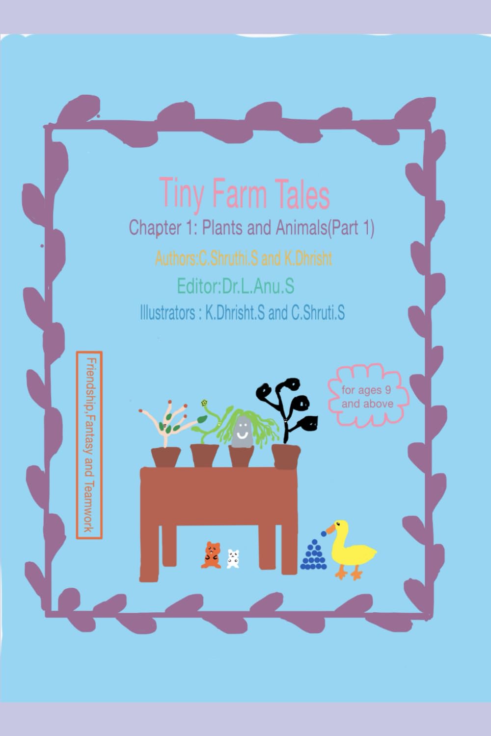 Tiny Farm Tales: Chapter 1: Plants and Animals