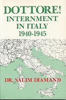 Dottore! : Internment in Italy, 1940-1945 0889623694 Book Cover